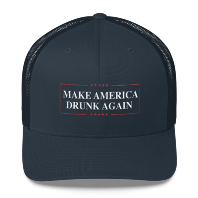 Hat - Make America Drunk Again