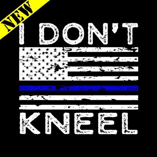 T-Shirt - I Don't Kneel