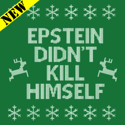 Sweatshirt - Christmas Sweater - Epstein Didn't