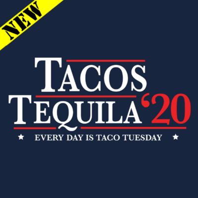 T-Shirt - Tacos Tequila 2020