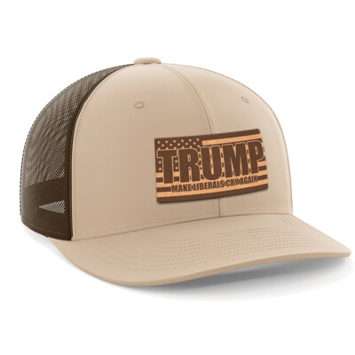 Hat - Leather Patch: Make Liberals Cry Again