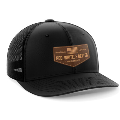 Hat - Leather Patch: Red, White, and Better Than You