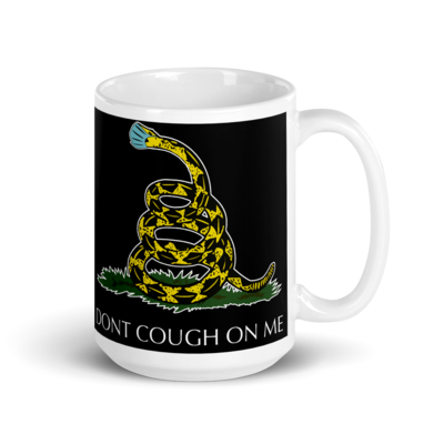 Coffee Mug - Dont Cough On Me