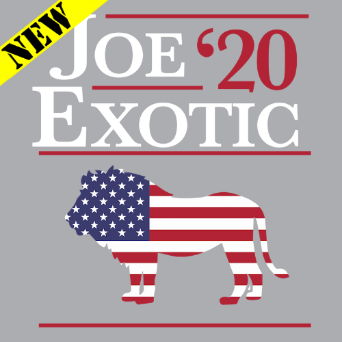 T-Shirt - Joe Exotic 2020 (Tiger)