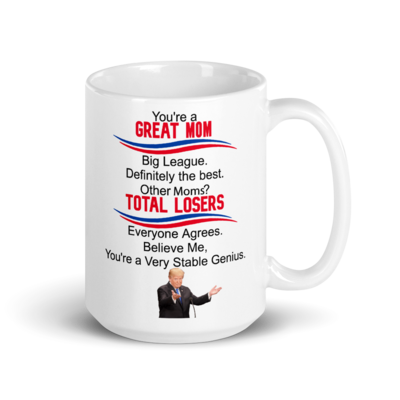Coffee Mug - Trump Mother's Day (Stable Genius)