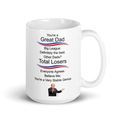 Coffee Mug - Trump Father's Day (Stable Genius)