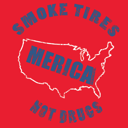 T-Shirt - Smoke Tires, Not Drugs