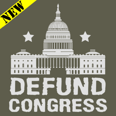 T-Shirt - Defund Congress