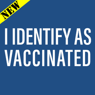 Tank Top- I Identify As Vaccinated