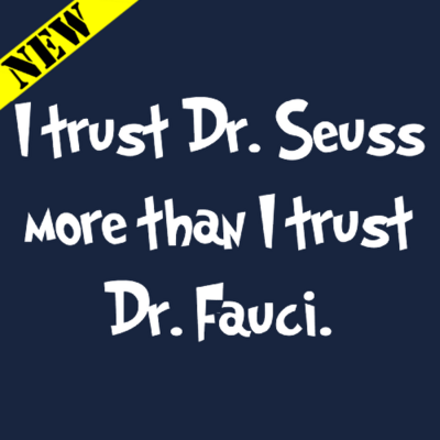 T-Shirt - Don't Trust Fauci