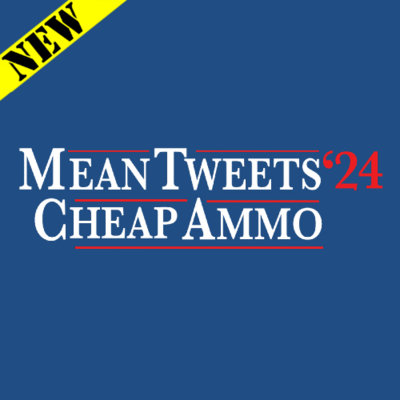 Hoodie - Mean Tweets Cheap Ammo 2024