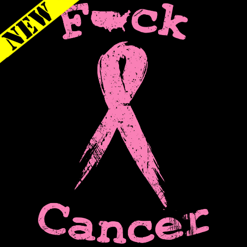 T-Shirt - F*ck Cancer