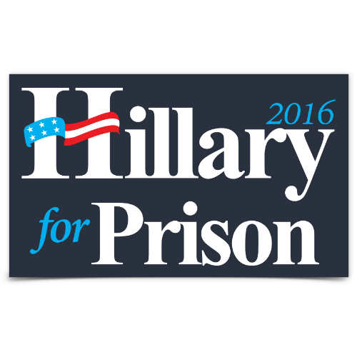 Sticker - Hillary for Prison 2016