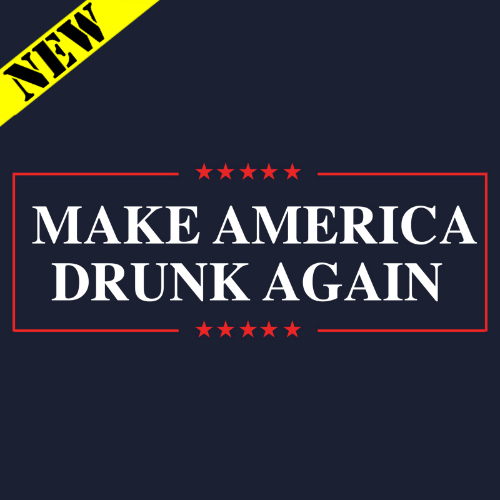 Tank Top - Make America Drunk Again