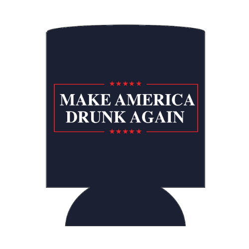 Koozie - Make America Drunk Again