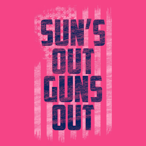 $10 Ladies Tank Top - Sun's Out Guns Out
