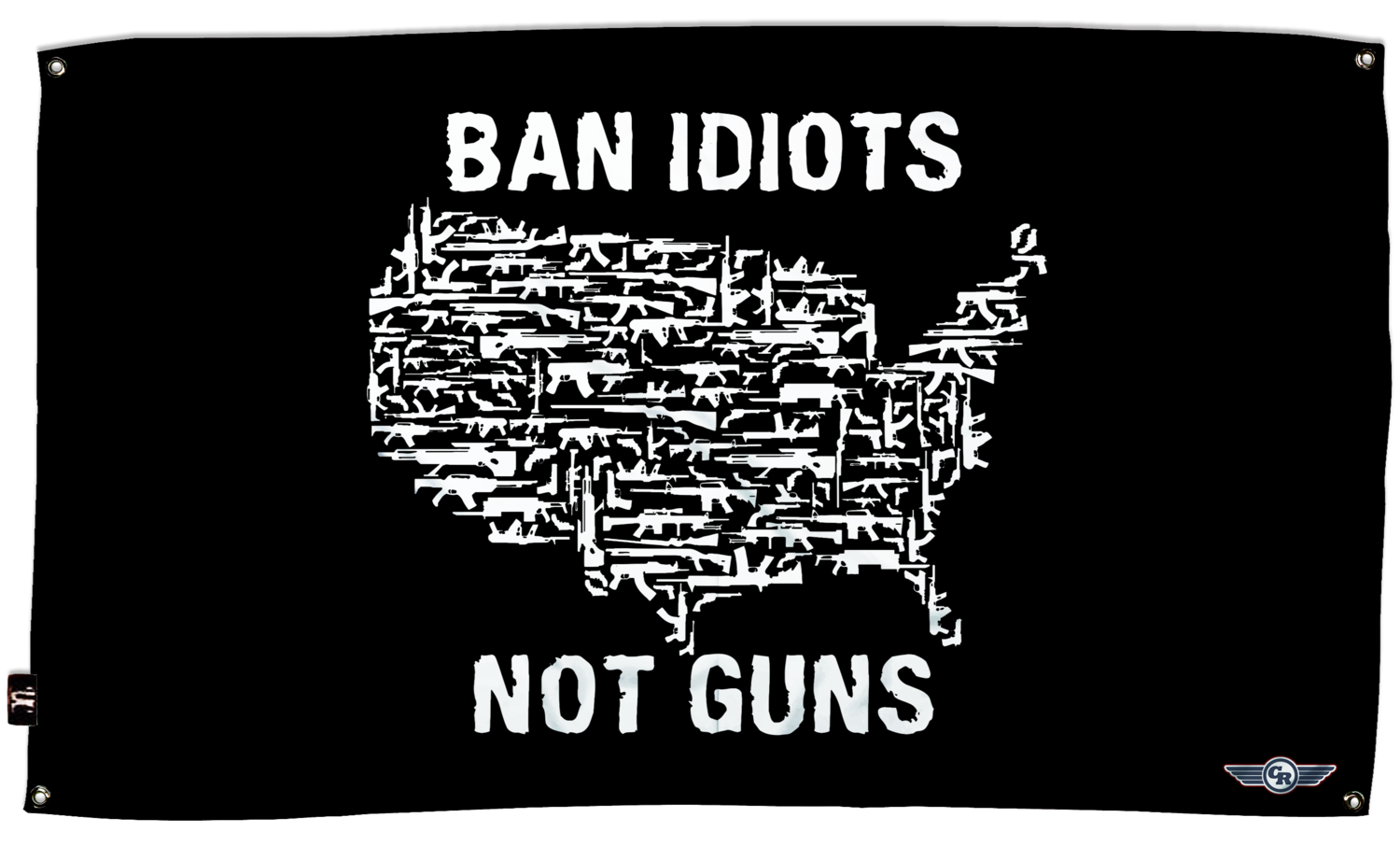 Flag - Ban Idiots, Not Guns