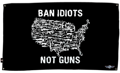 Flag - Ban Idiots, Not Guns