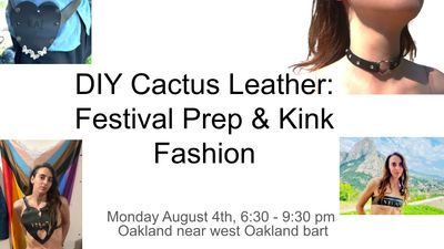 DIY Cactus Leather Kink Fashion, August 4th 6:30 - 9:30