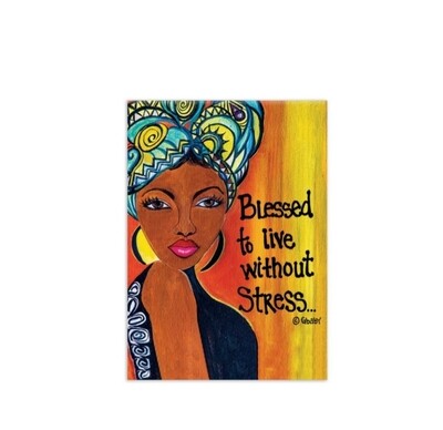 Too Blessed To Be Stressed Magnet