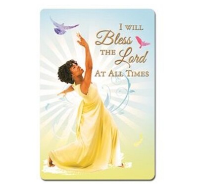 I Will Bless The Lord Magnet