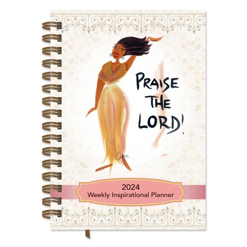 Praise The Lord 2024 Weekly Inspirational Planner