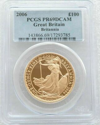 2006 Britannia £100 Gold Proof 1oz Coin PCGS PR69 DCAM - Mintage 945
