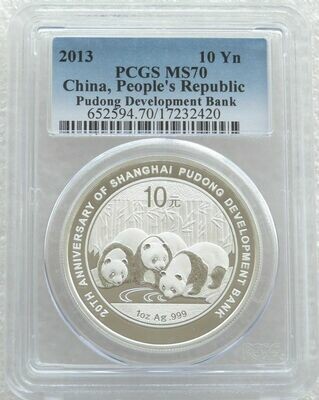 2013 China Shanghai Pudong Bank Panda 10 Yuan Silver 1oz Coin PCGS MS70