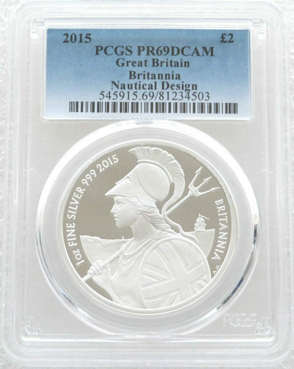 2015 Britannia £2 Silver Proof 1oz Coin PCGS PR69 DCAM
