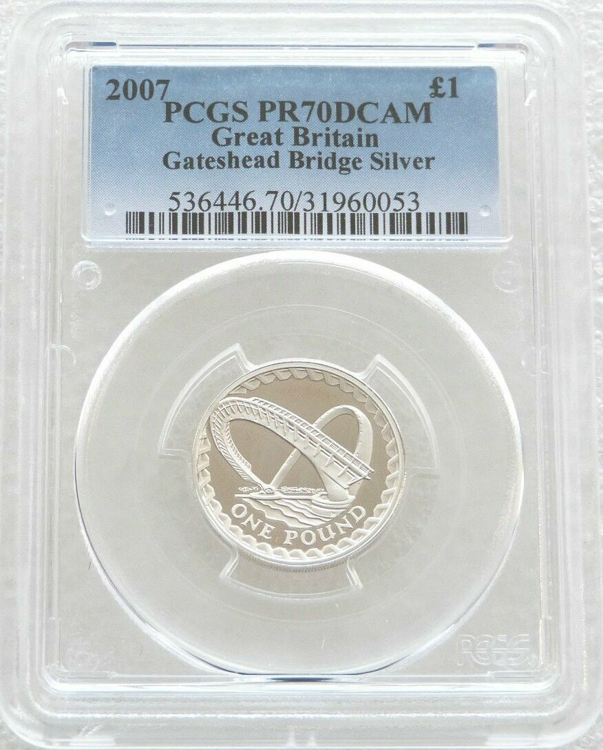 2007 Gateshead Millennium Bridge £1 Silver Proof Coin PCGS PR70 DCAM