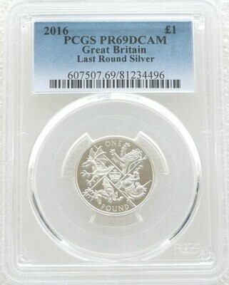 2016 Last Round Pound £1 Silver Proof Coin PCGS PR69 DCAM