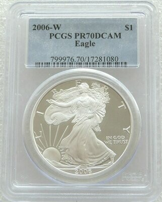 2006-W American Eagle $1 Silver Proof 1oz Coin PCGS PR70 DCAM
