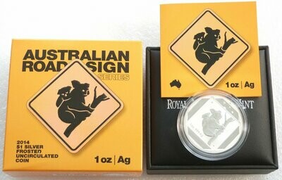 2014 Australia Koala Road Sign $1 Silver 1oz Coin Box Coa