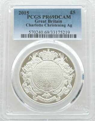 2015 Princess Charlotte Christening £5 Silver Proof Coin PCGS PR69 DCAM