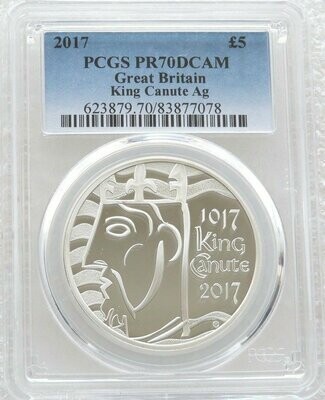 2017 King Canute Coronation £5 Silver Proof Coin PCGS PR70 DCAM