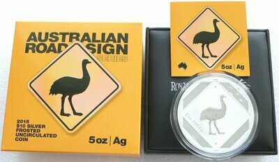 2015 Australia Emu Road Sign $10 Silver 5oz Coin Box Coa