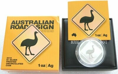 2015 Australia Emu Road Sign $1 Silver 1oz Coin Box Coa