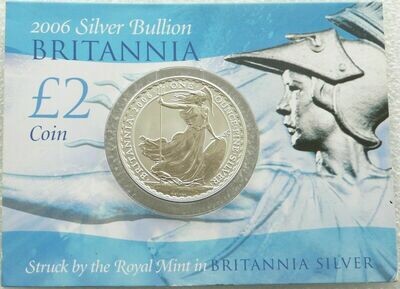2006 Britannia £2 Silver Bullion 1oz Coin Mint Card