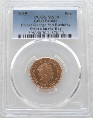 2015 Struck on the Day Prince George Second Birthday Full Sovereign Gold Coin PCGS MS70