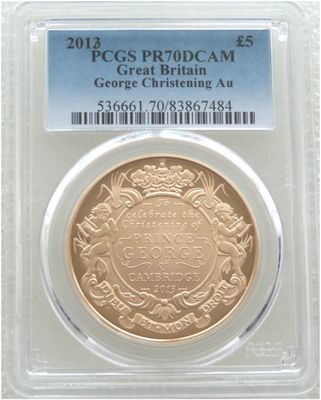 2013 Prince George Royal Christening £5 Five Pound Gold Proof Coin PCGS PR70 DCAM