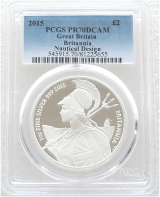2015 Britannia £2 Silver Proof 1oz Coin PCGS PR70 DCAM