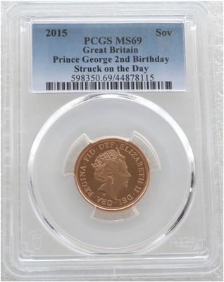 2015 Struck on the Day Prince George Second Birthday Full Sovereign Gold Coin PCGS MS69