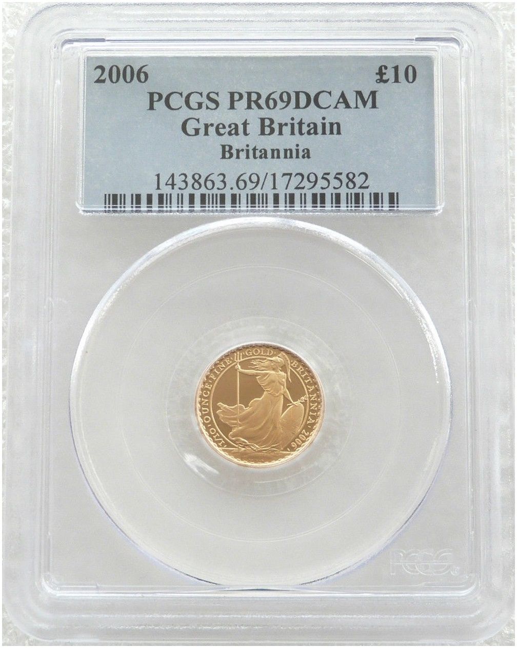 2006 Britannia £10 Gold Proof 1/10oz Coin PCGS PR69 DCAM
