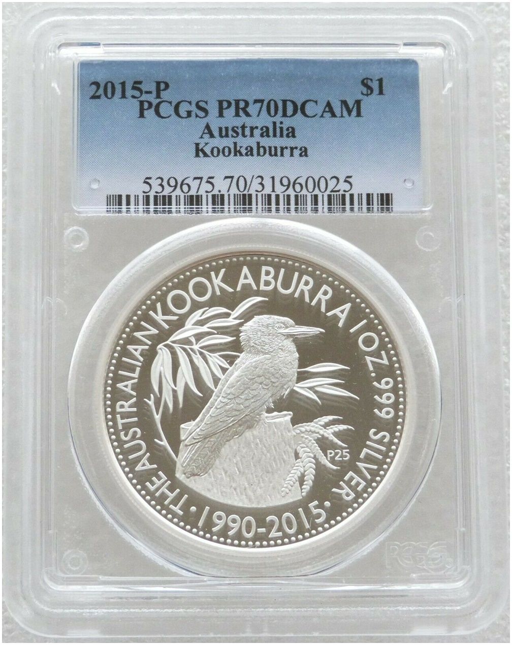2015 Australia Berlin World Money Fair Kookaburra 25th Anniversary $1 Silver Proof 1oz Coin PCGS PR70 DCAM