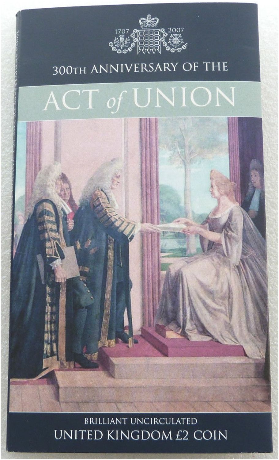 2007 Act of Union £2 Brilliant Uncirculated Coin Pack