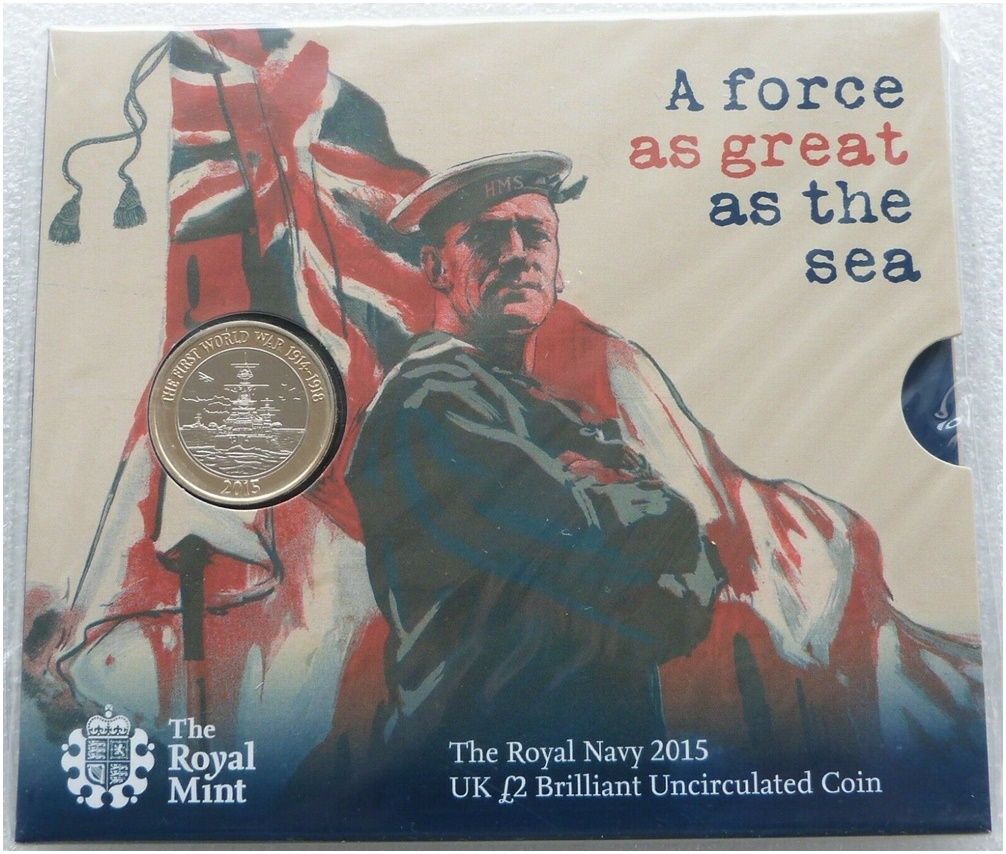2015 First World War Royal Navy £2 Brilliant Uncirculated Coin Pack Sealed 2015 First World War Royal Navy £2 Brilliant Uncirculated Coin Pack Sealed