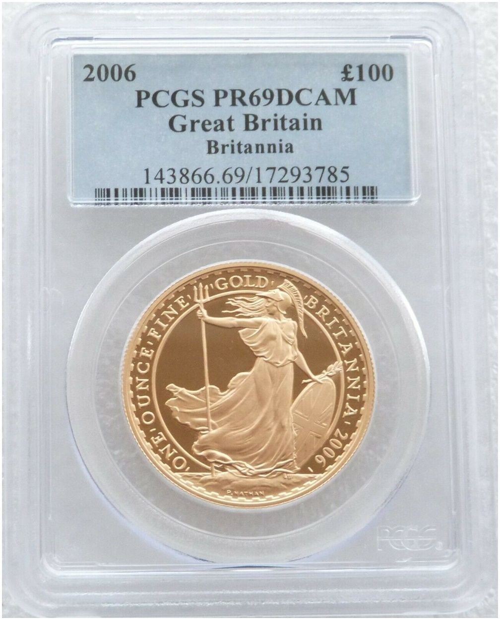 2006 Britannia £100 Gold Proof 1oz Coin PCGS PR69 DCAM - Mintage 945 2006 Britannia £100 Gold Proof 1oz Coin PCGS PR69 DCAM - Mintage 945