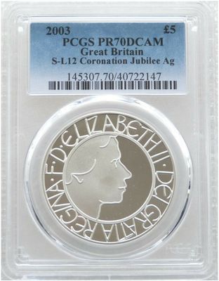 2003 Coronation Jubilee £5 Silver Proof Coin PCGS PR70 DCAM