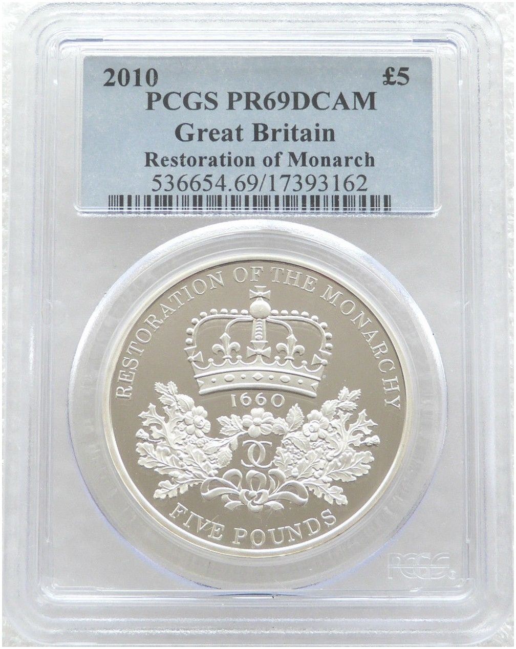 2010 Restoration of the Monarchy £5 Silver Proof Coin PCGS PR69 DCAM 2010 Restoration of the Monarchy £5 Silver Proof Coin PCGS PR69 DCAM