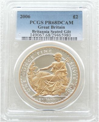 2006 Britannia Seated Figure £2 Silver Gold Proof 1oz Coin PCGS PR68 DCAM 2006 Britannia Seated Figure £2 Silver Gold Proof 1oz Coin PCGS PR68 DCAM